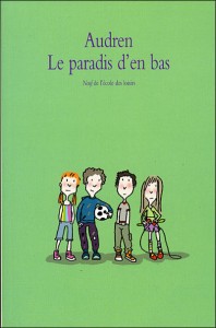 Le paradis d'en bas d'Audren