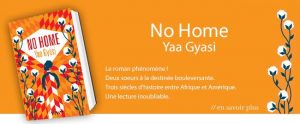 No Home de Yaa Gyasi