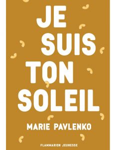 Je suis ton soleil de Marie Pavlenko